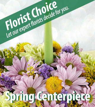 Florist Choice - Spring Centerpiece